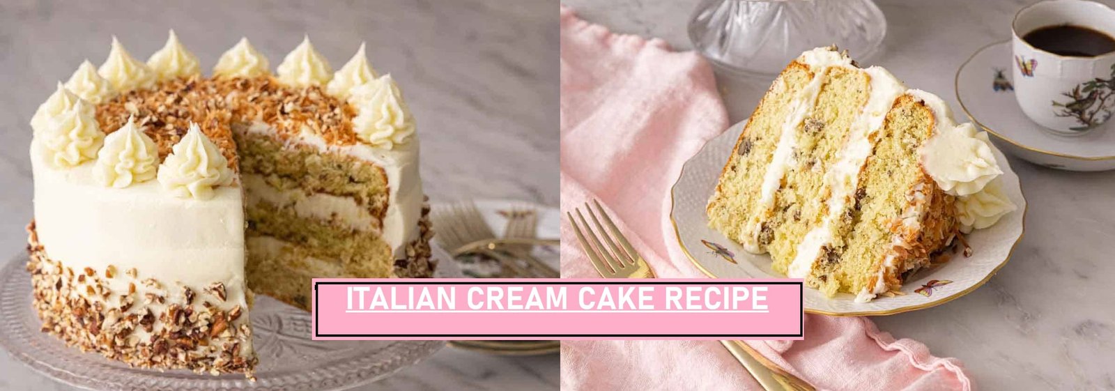 ITALIAN CREAM CAKE RECIPE
